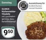 Aktuelle Hackfleisch Angebote bei GLOBUS in Wiesbaden Aktuelles Küchenmeister-frikadelle Angebot bei GLOBUS in Wiesbaden ab 9,50 €