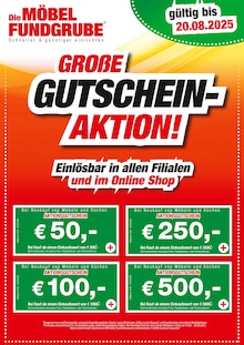 Die Möbelfundgrube Prospekt GROßE GUTSCHEIN-AKTION mit 1 Seite