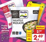 Fertiggerichte im Angebot bei Netto Marken-Discount in Oranienburg Fertiggerichte Angebote von Frosta bei Netto Marken-Discount Oranienburg für 2,49 €