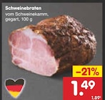 Schweinebraten im Angebot bei Netto Marken-Discount in Görlitz Schweinebraten Angebote bei Netto Marken-Discount Görlitz für 1,49 €