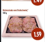 EDEKA Lollar - Rückensteaks vom Strohschwein Angebot im Prospekt Rückensteaks vom Strohschwein bei EDEKA im Lollar Prospekt für 1,59 €