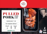 Intermarché Super Saint-Lyé - Promo Pulled Pork Nature Promo Pulled Pork Nature à 7,99 € dans le catalogue Intermarché Super à Saint-Lyé