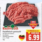 Hackfleisch gemischt von Bauern Gut im aktuellen E center Prospekt