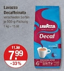 Decaffeinato im Angebot bei V-Markt in München Decaffeinato Angebote von Lavazza bei V-Markt München für 7,99 €