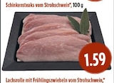 Schinkensteaks bei EDEKA im Lollar Prospekt für 1,59 €