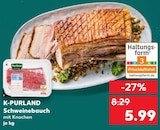 Schweinebauch Angebote von K-PURLAND bei Kaufland Offenbach für 5,99 €
