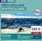 Aktuelles Winterabenteuer in den Tiroler Alpen Angebot bei ALDI Nord in Bochum ab 509,00 €