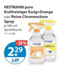 pure Kraftreiniger Essig+Orange oder Reine Citronensäure Spray von HEITMANN im aktuellen V-Markt Prospekt für 2,29 €