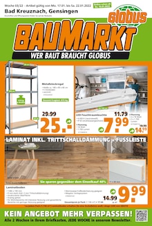 Globus-Baumarkt Prospekt für Frei-Laubersheim mit 12 Seiten Globus-Baumarkt Prospekt für Frei-Laubersheim: WER BAUT BRAUCHT GLOBUS, 12 Seiten, 16.01.2022 - 22.01.2022