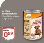 Hundenassfutter im Angebot bei GLOBUS in Neuwied Hundenassfutter Angebote von GLOBUS bei GLOBUS Neuwied für 0,89 €