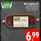 Hirschgulasch Angebote von EDEKA KÜCHE bei E center Aachen für 6,99 €