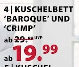 Kuschelbett ‘Baroque’ und ‘Crimp’ von  im aktuellen Dehner Garten-Center Prospekt für 19,99 €