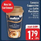 Cappuccino Angebote von Lavazza bei E center Unna für 1,79 €