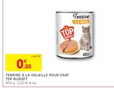 Intermarché Port Grimaud - Promo Terrine à la volaille pour chat Promo Terrine à la volaille pour chat à 0,88 € dans le catalogue Intermarché à Port Grimaud