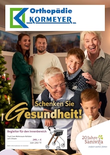 Orthopädie Kormeyer GmbH Prospekt der Woche "Schenken Sie Gesundheit!" Seite 1, 12.11.2025 bis 31.01.2026 für Georgsmarienhütte Aktueller Orthopädie Kormeyer GmbH Prospekt "Schenken Sie Gesundheit!" Seite 1 von 6 Seiten für Georgsmarienhütte