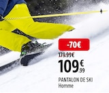 Promo Pantalon de ski Homme à 109,99 € dans le catalogue Intersport à Chambourcy