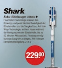 Akku-/Stielsauger IZ380EU im V-Markt Prospekt Akku-/Stielsauger IZ380EU von Shark im aktuellen V-Markt Prospekt für 229,00 €