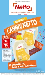 Catalogue Discount Alimentaire Netto en cours à Nemours et alentours, "SEMAINE 1 L'ANNIV NETTO", 16 pages, 02/04/2024 - 08/04/2024
