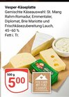 Vesper-Käseplatte bei GLOBUS im Neubrandenburg Prospekt für 5,00 €