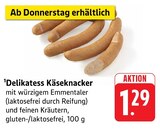 Aktuelles Delikatess Käseknacker Angebot bei EDEKA in Frankfurt (Main) ab 1,29 €