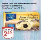 Wiener-Kaiserschmarrn von Original Toni Kaiser im aktuellen GLOBUS Prospekt