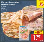 Kochschinken oder Hähnchenbrust Angebote bei Netto Marken-Discount Hamm für 1,79 €
