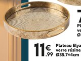 Plateau Elya verre résine Ø35.7x4cm en promo chez Maxi Bazar Lyon à 11,99 €