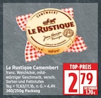 Camembert von Le Rustique im aktuellen EDEKA Prospekt