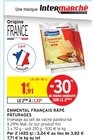 Emmental français râpé - Pâturages - Intermarché Super Emmental français râpé - Pâturages à 1,33 € dans le catalogue Intermarché Super