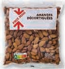 Amandes Décortiquées dans le catalogue Super U