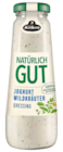 Natürlich Gut Joghurt Wild-Kräuter Dressing im Angebot bei REWE in Kerpen Natürlich Gut Joghurt Wild-Kräuter Dressing Angebote von Kühne bei REWE Kerpen für 1,99 €