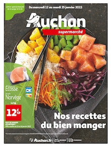 Auchan Catalogue "Nos recettes du bien manger", 16 pages, Chelles,  12/01/2022 - 25/01/2022