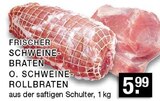 Aktuelle Rollbraten Angebote bei E center in Düsseldorf Aktuelles Schweinebraten Angebot bei E center in Düsseldorf ab 5,99 €