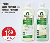 Essig Reiniger oder Neutral Reiniger von Frosch im aktuellen V-Markt Prospekt für 1,69 €