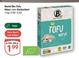 Bio Tofu Natur Angebote von Berief bei GLOBUS Saarbrücken für 1,99 €