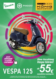 Autohaus König Prospekt für Hamburg mit 1 Seite Autohaus König Prospekt für Hamburg: "VESPA 125", 1 Seite, 03.08.2022 - 31.08.2022