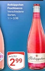 Fruchtsecco im Angebot bei GLOBUS in Kaiserslautern Fruchtsecco Angebote von Rotkäppchen bei GLOBUS Kaiserslautern für 2,99 €
