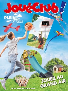 Prospectus JouéClub à Lyon, "PLEIN AIR 2025", 20 pages de promos valables du 30/04/2025 au 17/05/2025
