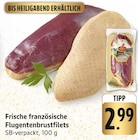 Frische französische Flugentenbrustfilets Angebote bei EDEKA Mainz für 2,99 €