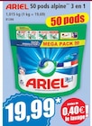 50 pods alpine 3 en 1 - ARIEL - Norma à Mulhouse 50 pods alpine 3 en 1 - ARIEL en promo chez Norma Mulhouse à 19,99 €
