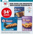 -34% de remise immédiate sur tous les produits exotiques surgelés U - U dans le catalogue Super U