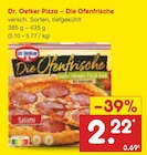 Netto Marken-Discount Greven - Pizza – Die Ofenfrische Angebot im Prospekt Pizza – Die Ofenfrische bei Netto Marken-Discount im Greven Prospekt für 2,22 €