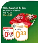 Joghurt mit der Ecke im Angebot bei GLOBUS in Leipzig Joghurt mit der Ecke Angebote von Müller bei GLOBUS Leipzig für 0,33 €
