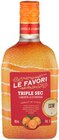 Triple Sec von LE FAVORI für 7,77 € bei Kaufland im Angebot Triple Sec von LE FAVORI im aktuellen Kaufland Prospekt