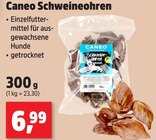 Schweineohren im Angebot bei Thomas Philipps in Bergisch Gladbach Schweineohren Angebote von Caneo bei Thomas Philipps Bergisch Gladbach für 6,99 €