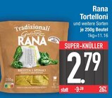 Tortelloni von Rana im aktuellen EDEKA Prospekt für 2,79 €