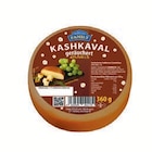 Kashkaval 30% Fett i. Tr. von Dovgan Family für 3,89 € bei Lidl im Angebot Kashkaval 30% Fett i. Tr. von Dovgan Family im aktuellen Lidl Prospekt