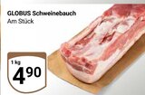 Schweinebauch Angebote von Globus bei GLOBUS Erfurt für 4,90 €