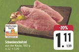 Aktuelles Schweineschnitzel Angebot bei E center in Nürnberg ab 1,11 €