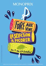 Catalogue Monoprix "Foire aux vins : la sélection à picorer ", 44 pages, à Boulogne-Billancourt, 09/10/2019 - 27/10/2019 Prospectus Monoprix "Foire aux vins : la sélection à picorer ", 44 pages, à Boulogne-Billancourt, 09/10/2019 - 27/10/2019